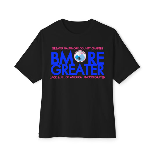 Bmore Greater Boxy Tee, Unisex Oversized T-Shirt, Baltimore Chapter Tee, Casual Wear, Community Spirit Shirt, Great for Events